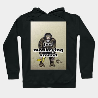 Just monkeying around Hoodie